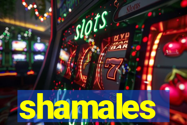 shamales