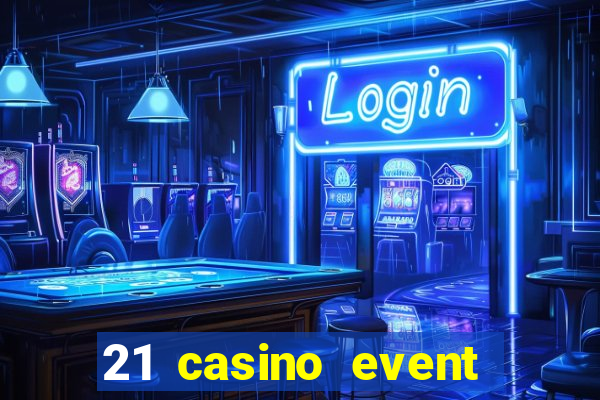 21 casino event and party rentals