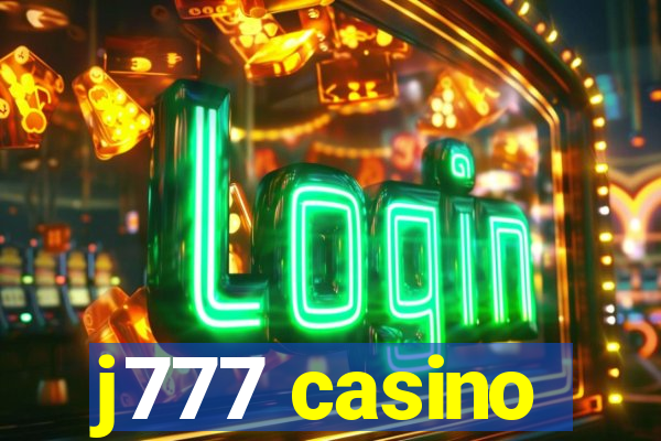 j777 casino