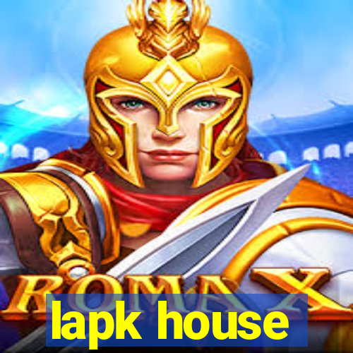 lapk house