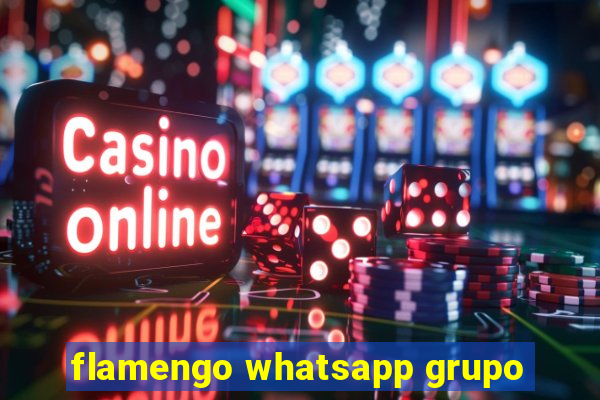 flamengo whatsapp grupo