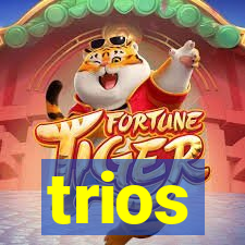 trios