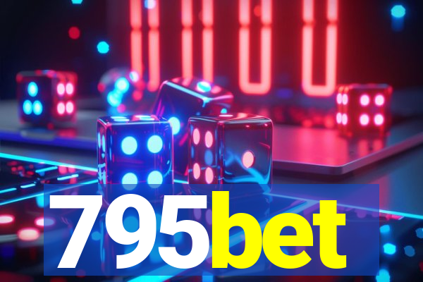 795bet