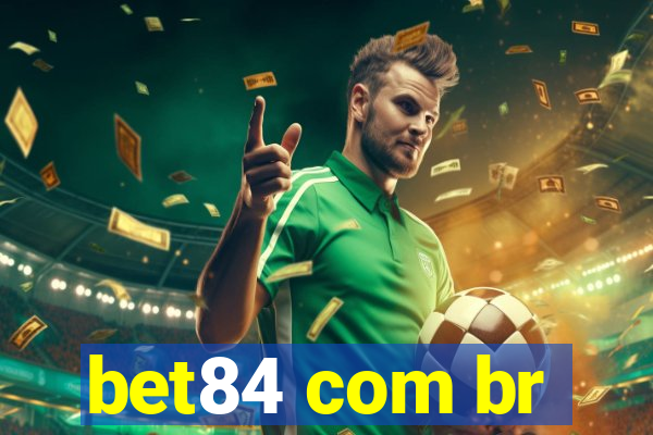 bet84 com br