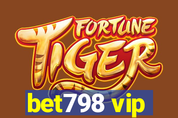 bet798 vip