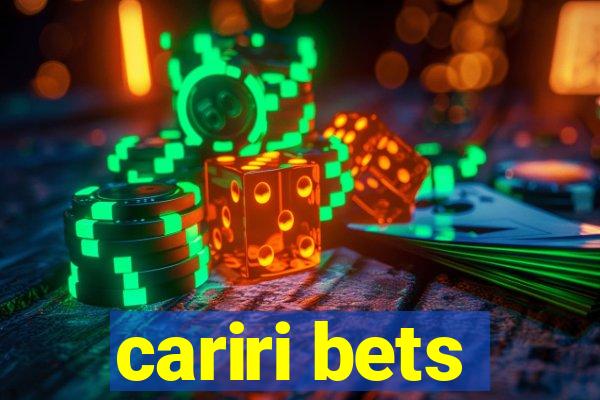 cariri bets