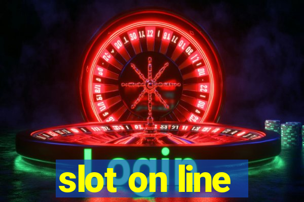 slot on line