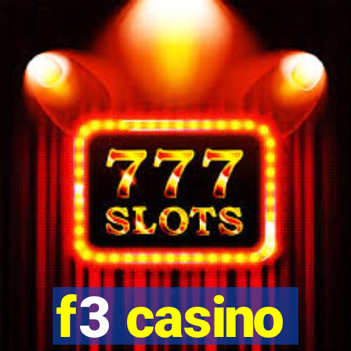 f3 casino