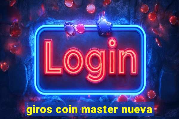 giros coin master nueva