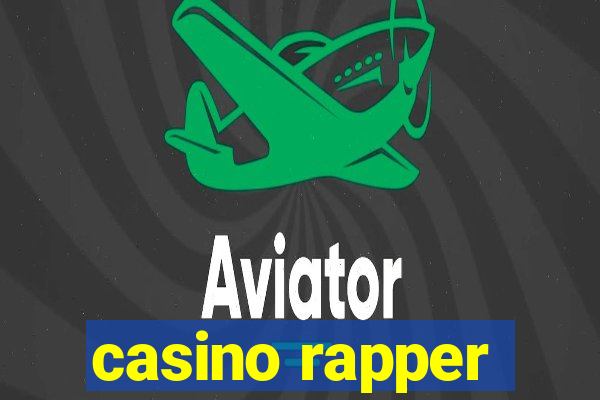 casino rapper