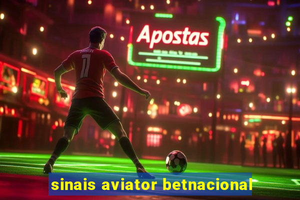 sinais aviator betnacional