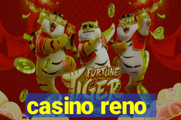 casino reno