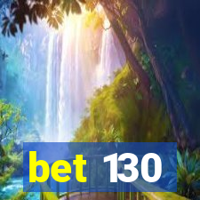 bet 130