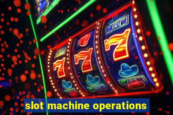 slot machine operations