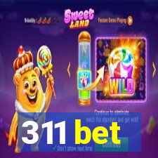 311 bet