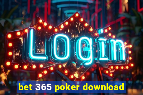 bet 365 poker download