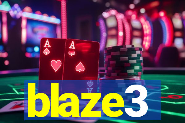 blaze3