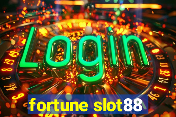 fortune slot88