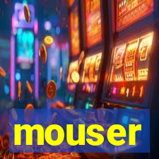 mouser