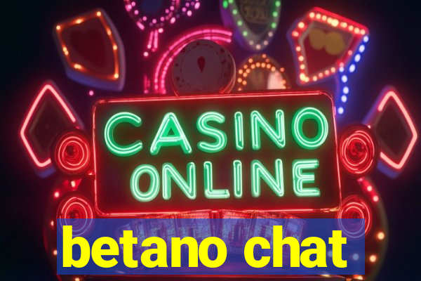 betano chat