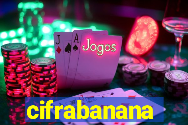 cifrabanana