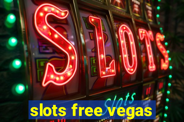 slots free vegas