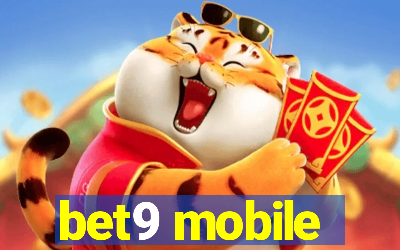 bet9 mobile