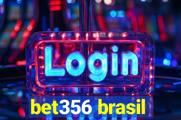 bet356 brasil