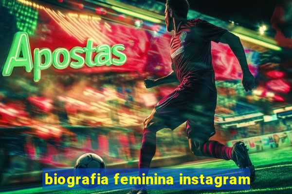 biografia feminina instagram