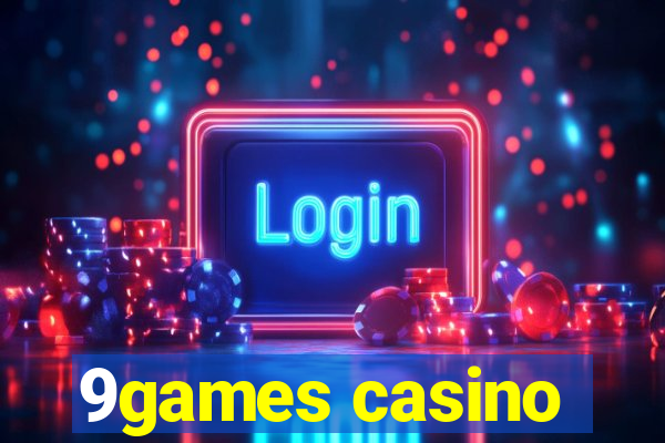 9games casino