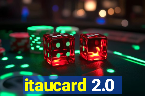 itaucard 2.0