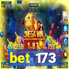 bet 173