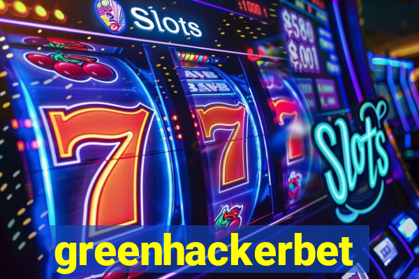 greenhackerbet