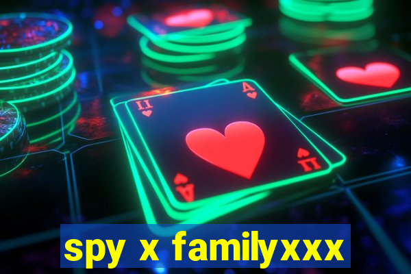 spy x familyxxx