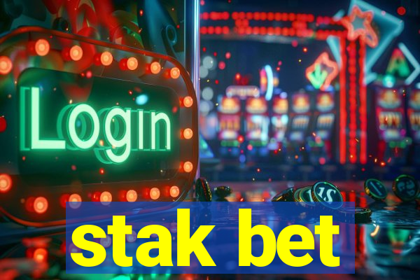 stak bet