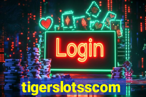 tigerslotsscom