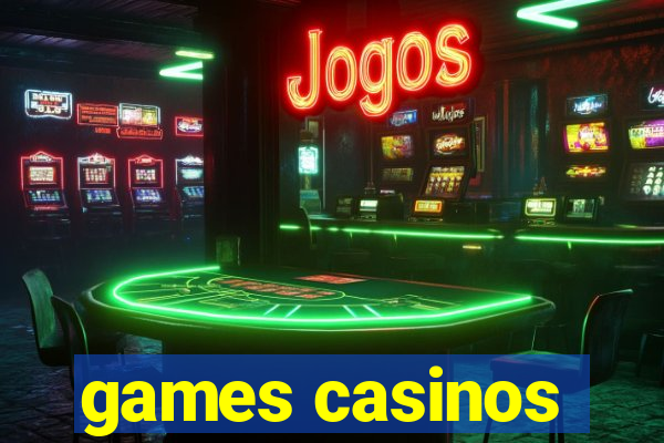 games casinos