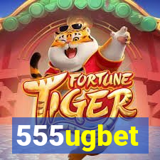 555ugbet