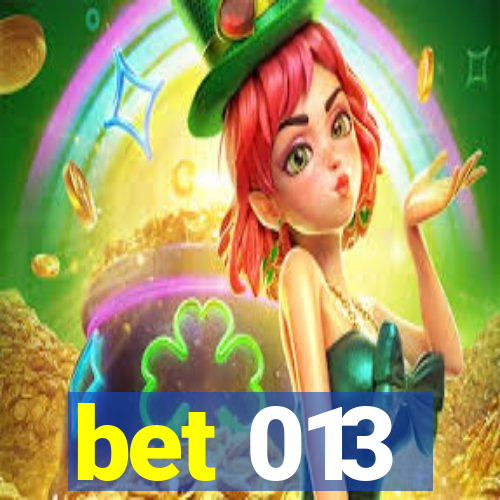 bet 013