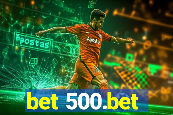 bet 500.bet