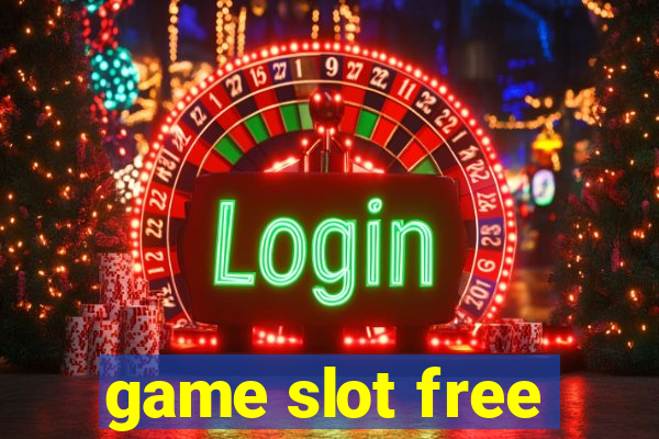 game slot free