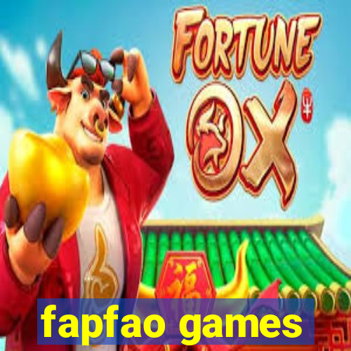 fapfao games