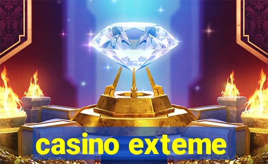 casino exteme