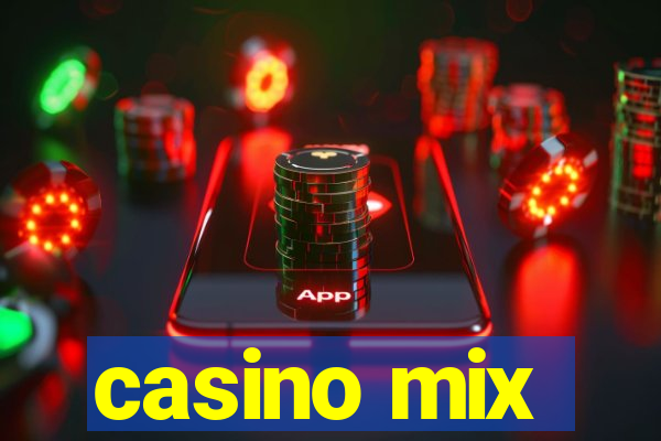 casino mix