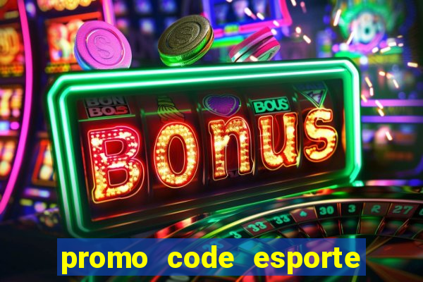 promo code esporte da sorte