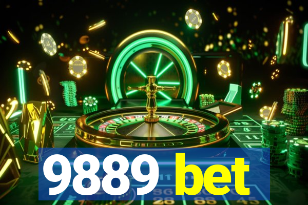 9889 bet