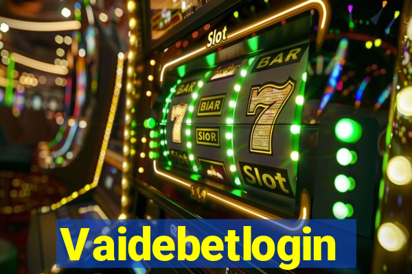 Vaidebetlogin