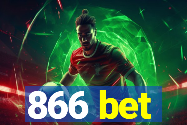 866 bet