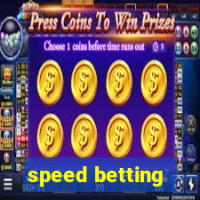 speed betting