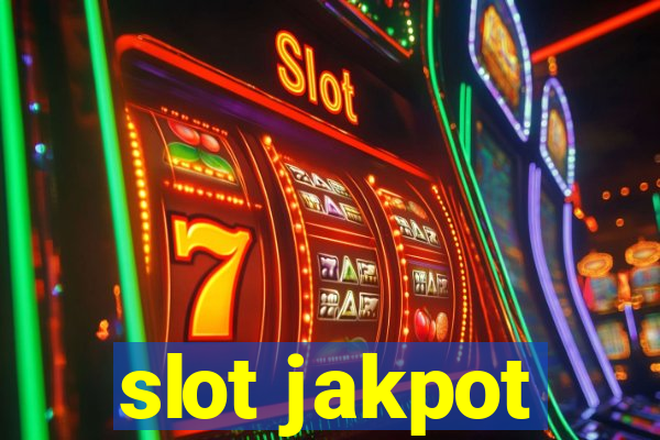 slot jakpot